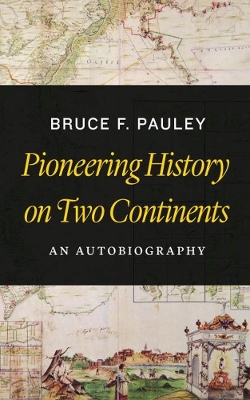 Book cover for Pioneering History on Two Continents