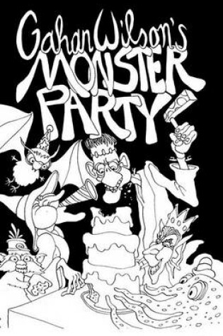 Cover of Gahan Wilson's Monsters' Party