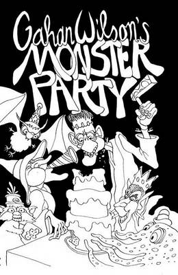 Book cover for Gahan Wilson's Monsters' Party