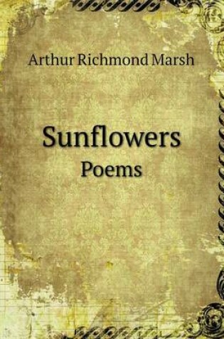 Cover of Sunflowers Poems