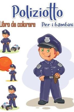 Cover of Libro da colorare poliziotto per bambini