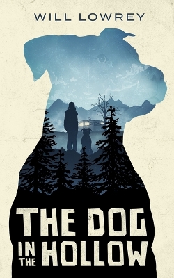 Book cover for The Dog in the Hollow