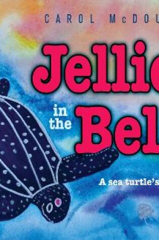 Cover of Jellies in the Belly