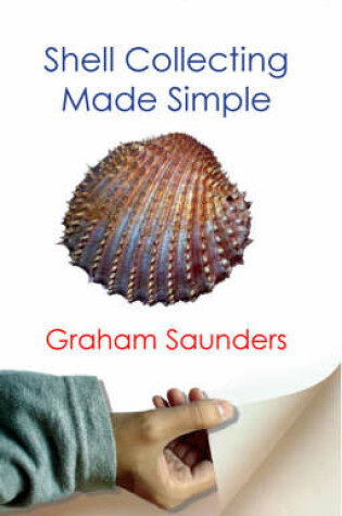 Cover of Shell Collecting Made Simple