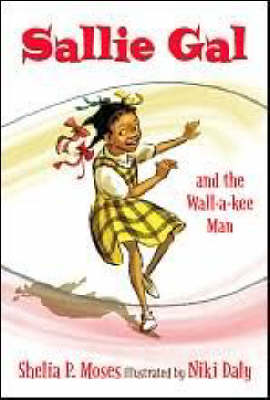 Book cover for Sallie Gal and the Wall-a-Kee Man