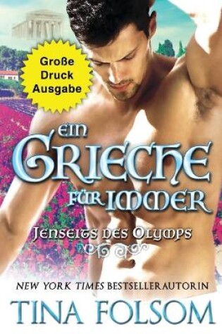 Cover of Ein Grieche für immer (Große Druckausgabe)