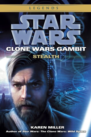 Book cover for Stealth: Star Wars Legends (Clone Wars Gambit)