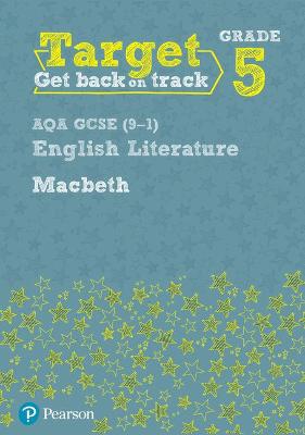 Cover of Target Grade 5 Macbeth AQA GCSE (9-1) Eng Lit Workbook
