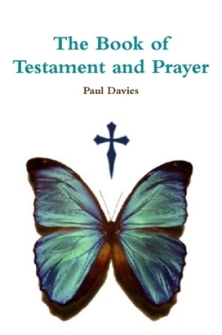 Cover of The Book of Testament and Prayer