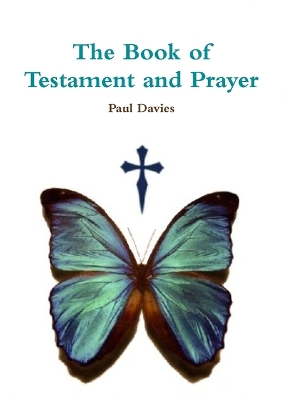 Book cover for The Book of Testament and Prayer