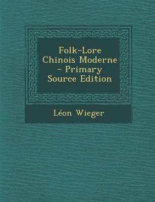 Book cover for Folk-Lore Chinois Moderne - Primary Source Edition