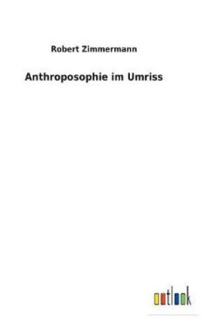 Cover of Anthroposophie im Umriss