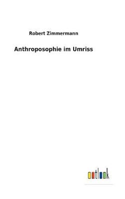 Book cover for Anthroposophie im Umriss