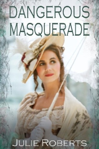 Cover of Dangerous Masquerade