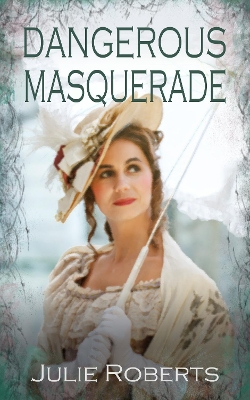 Cover of Dangerous Masquerade