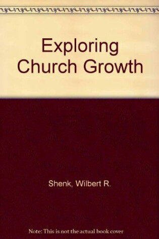 Cover of Exploring Church Growth