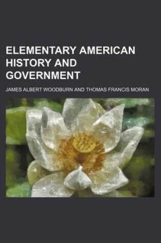 Cover of Elementary American History and Government