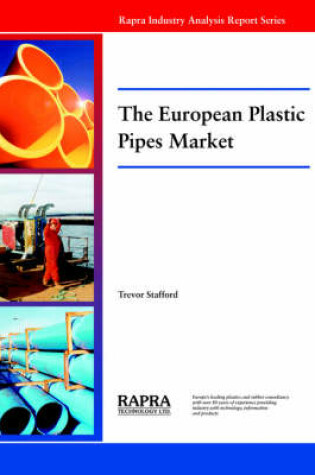 Cover of The European Plastic Pipes Market