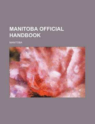 Book cover for Manitoba Official Handbook