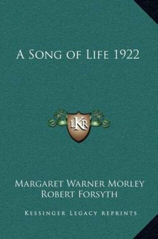 Cover of A Song of Life 1922