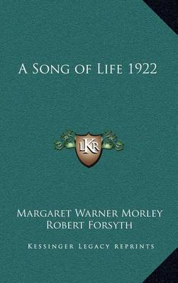 Book cover for A Song of Life 1922