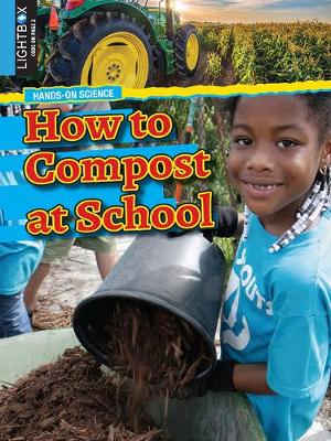 Book cover for How to Compost at School
