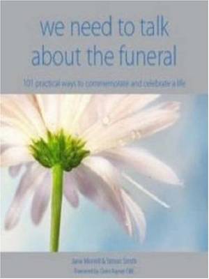 Book cover for We Need to Talk About the Funeral