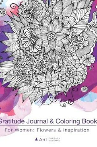 Cover of Gratitude Journal & Coloring Book For Women