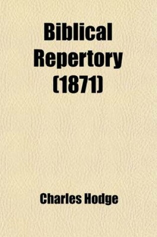 Cover of Biblical Repertory Volume 2