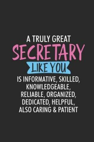 Cover of A Truly Great Secretary Like You