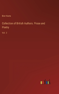 Book cover for Collection of British Authors. Prose and Poetry