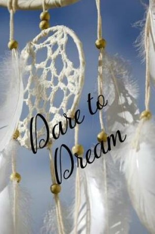 Cover of Dare to Dream