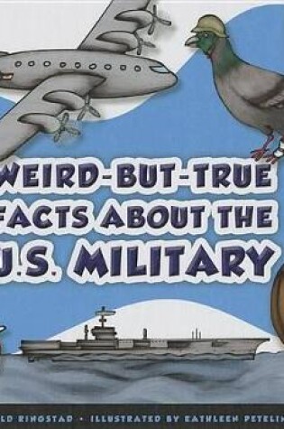 Cover of Weird-But-True Facts about the U.S. Military