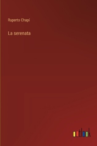 Cover of La serenata