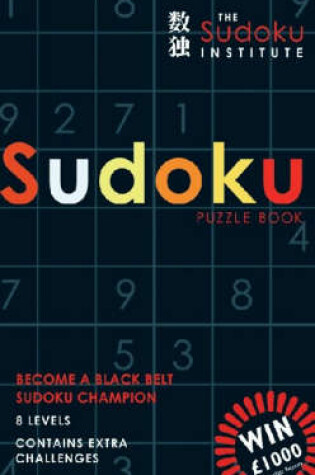 Cover of The Sudoku Institute Puzzle Book
