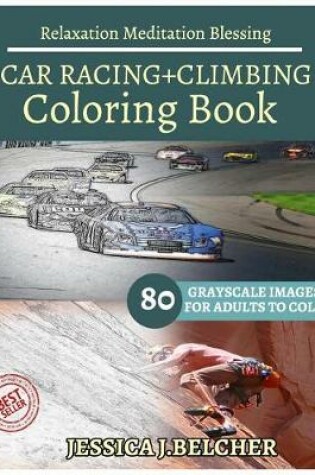 Cover of CAR RACING+CLIMBING Coloring Books