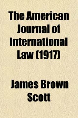 Cover of The American Journal of International Law (Volume 11)