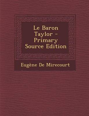 Book cover for Le Baron Taylor - Primary Source Edition
