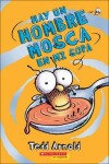 Book cover for Hay un Hombre Mosca en Mi Sopa