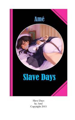 Cover of Slave Days