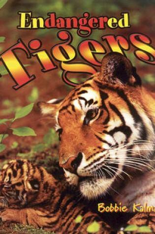 Cover of Endangered Tigers