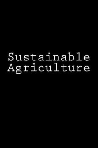 Cover of Sustainable Agriculture