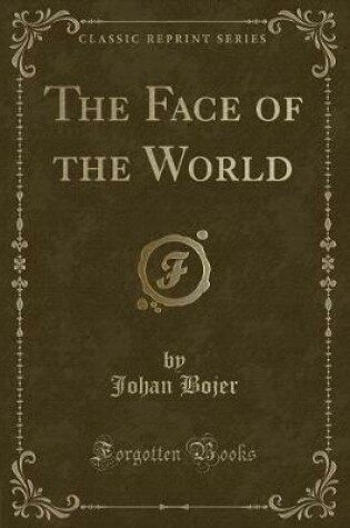 Cover of The Face of the World (Classic Reprint)