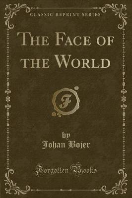 Book cover for The Face of the World (Classic Reprint)