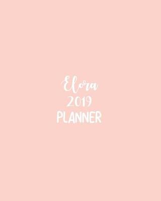 Book cover for Elora 2019 Planner