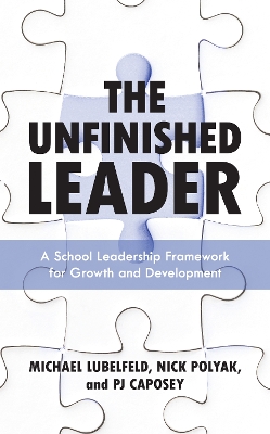 Book cover for The Unfinished Leader