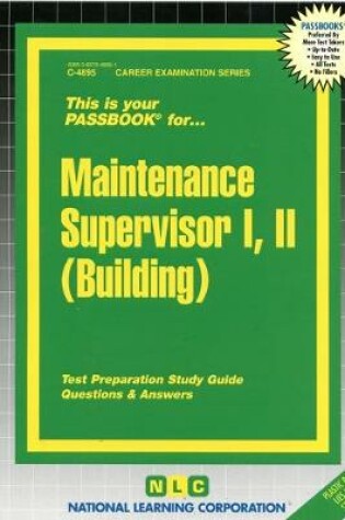 Cover of Maintenance Supervisor I, II (Building)