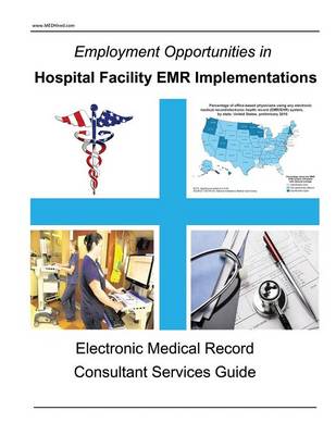 Book cover for Employment Opportunities in Hospital Facility Emr Implementations