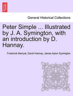 Book cover for Peter Simple ... Illustrated by J. A. Symington, with an Introduction by D. Hannay.