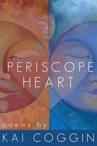 Cover of Periscope Heart